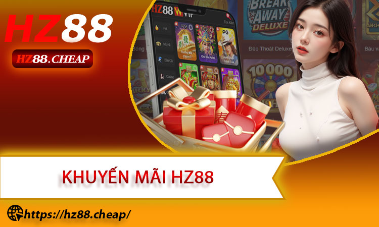 Khuyến mãi HZ88